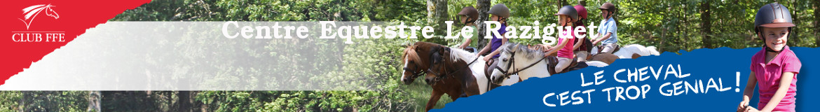 Centre Equestre Le Raziguet
